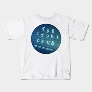 Story of Us Kids T-Shirt